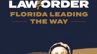 Florida Leading the Way on Law and Order