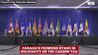 Canada's Premiers stand in solidarity on the carbon tax