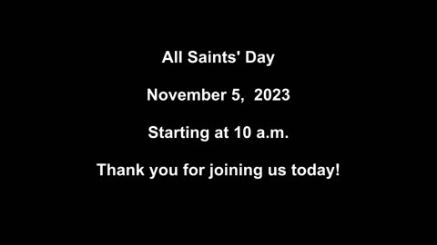 All Saints' Day 11/05/2023