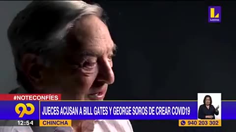 Fiscales Afirman que Creador del Coronavirus son Bill Gates, George Soros y Familia Rockefeller