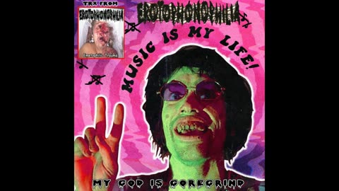 Erotophonophilia (USA) - My God is Goregrind