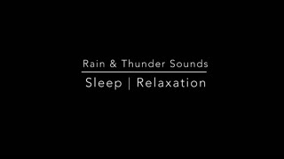 Rain & Thunder Sounds