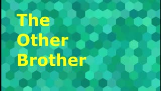 The Other Brother | Robby Dickerson