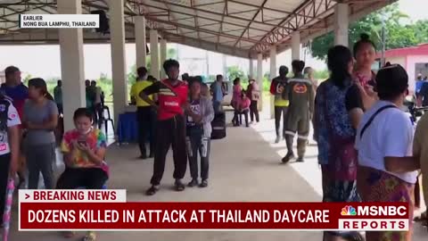 At Least 38 Killed In Knife And Gun Attack At Thailand Day Care Center