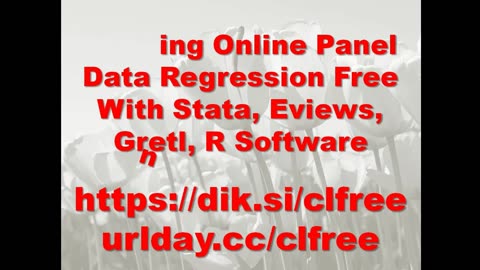 Training Online Panel Data Regression Free With Stata, Eviews, Gretl, R Software