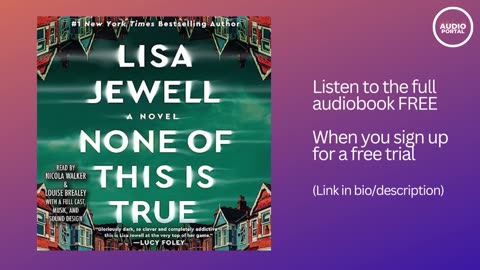 None of This Is True Audiobook Summary Lisa Jewell