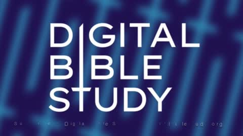 Digital Bible Study Tonight