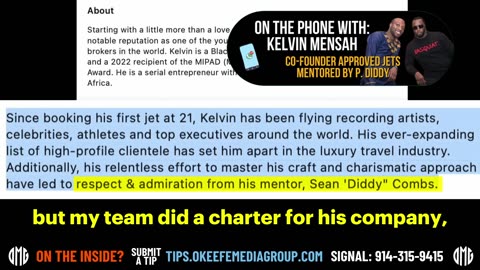 O'Keefe Calls Kelvin Mensah Who Was "Mentored" By P. Diddy. Asks Mensah What He Witnessed With Diddy
