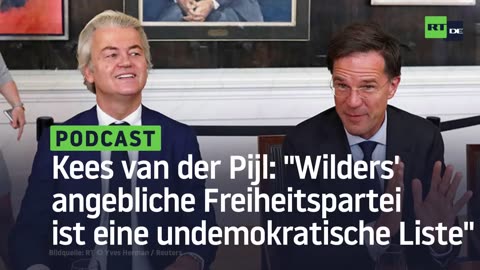 Kees van der Pijl: "Wilders' angebliche Freiheitspartei ist eine undemokratische Liste"