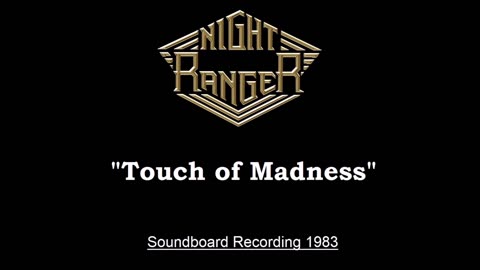 Night Ranger - Touch of Madness (Live in Tokyo, Japan 1983) Soundboard