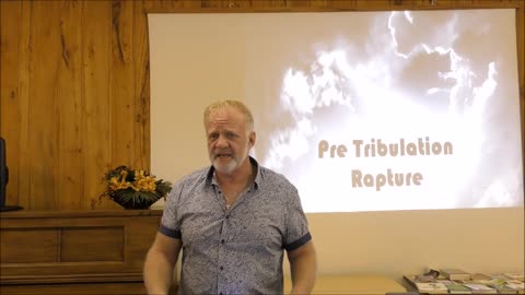 Sunday 22-5-22 Pre Tribulation Rapture