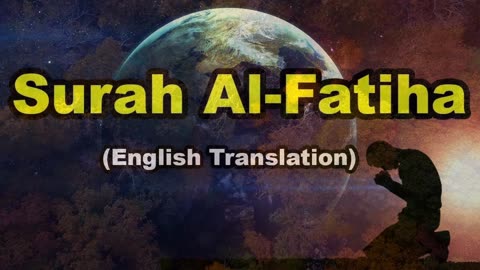 Surah Fatiha with English Translation