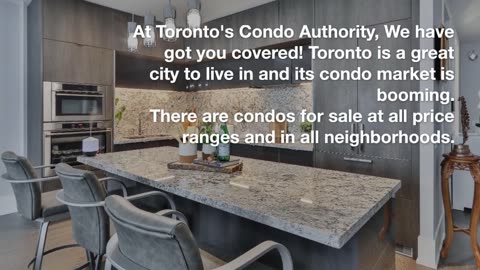 Choose The Best Toronto Condos For Sale