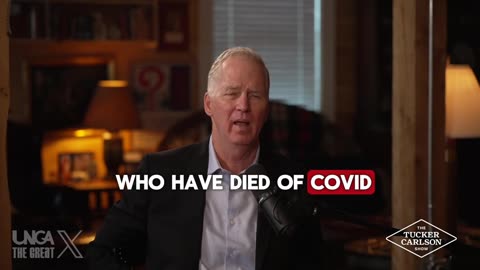 Tucker Carlson: 'I Never Knew Anyone Who Died of COVID'