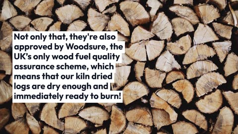 Why Should You Choose Kiln Dried Hardwood Logs