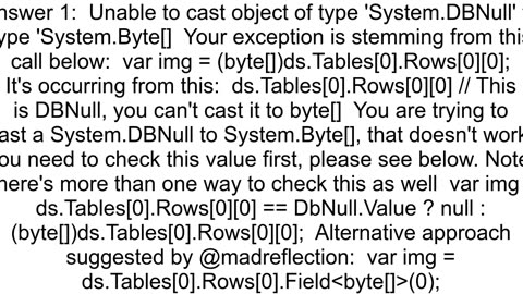 How to fix exceptionUnable to cast object of type 39SystemDBNull39 to type 39SystemByte39