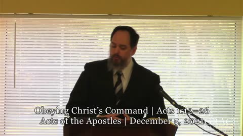 Obeying Christ's Command | Acts 1:12–26