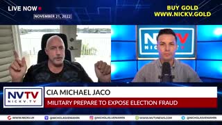 CIA Michael Jaco BOMBSHELL: Military Prepare To Expose Election Fraud!