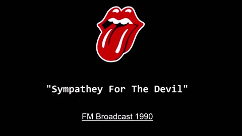 The Rolling Stones - Sympathy For The Devil (Live in London 1990) FM Broadcast