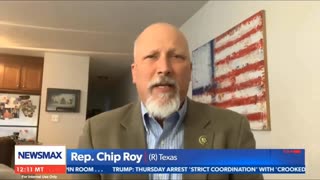Rep Chip Roy: Biden Administration Is At War With Texas