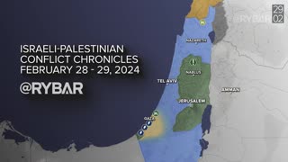 ►🚨▶◾️🇮🇱⚔️🇵🇸 Rybar Review of the Israeli-Palestinian Conflict February 28-29, 2024
