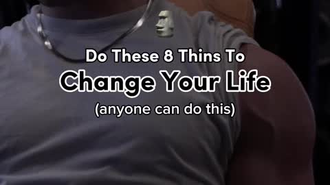 DO THIS AND CHANGE YOUR LIFE..