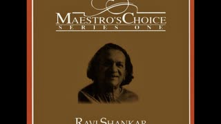RAVI SHANKAR----MAESTRO,S CHOICE