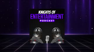 Knights of Entertainment Podcast Episode 53 "Blackbeard and other stuff"