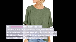 Customer Feedback: Women Oversized T-Shirt Summer Casual Short Sleeve Loose Tee Tops