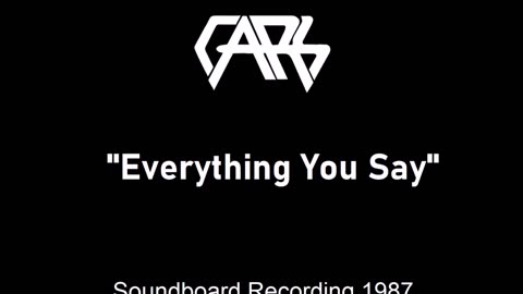 The Cars - Everything You Say (Live in Columbia, Missouri 1987) Soundboard