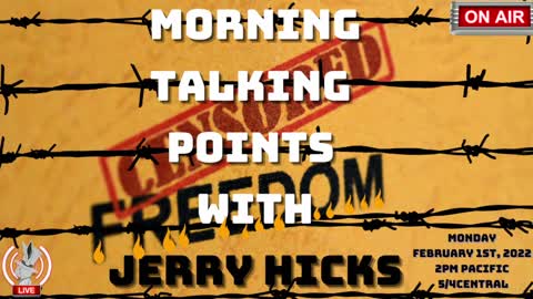 Morning Talking Points with Jerry Hicks