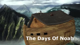 The Days Of Noah | Robby Dickerson