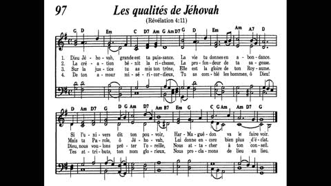 Les qualités de Jéhovah (Cantique 97 de Louons Jéhovah par nos chants)