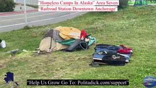 “Homeless Camps In Alaska” Area Six the Return….