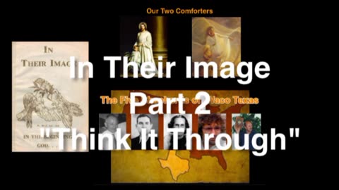 In Their Image Part 1 - Think It Through