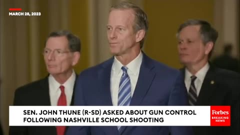 BREAKING NEWS- Senate GOP Whip John Thune Asked About Gun Control After Nashville School Shooting