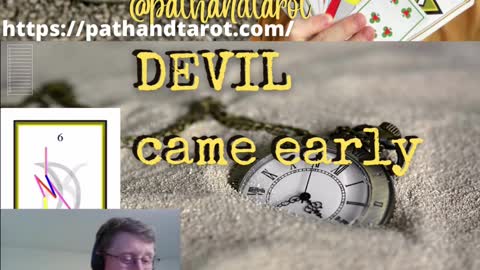 PathandTarot in 60 Seconds. Devil Comes Early.