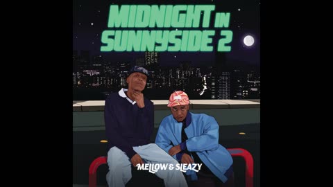 Mellow - Midnight In Sunnyside 2 Mixtape