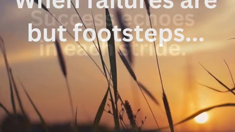 🚶‍♂️ Failures as Footsteps: Echoes of Success |