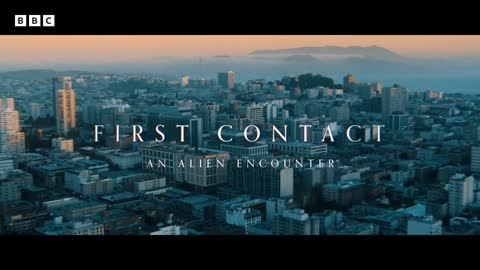 First Contact An Alien Encounter Trailer - BBC