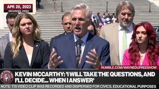 McCarthy Pushes Back: 'I Will Take The Questions, And I'll Decide... When I Answer'