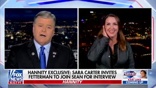 Sara Carter calls out Fetterman and asks him to be a guest on 'Hannity'