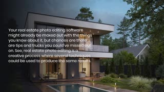 How To Become Successful in the Real Estate Photo Editing Business?