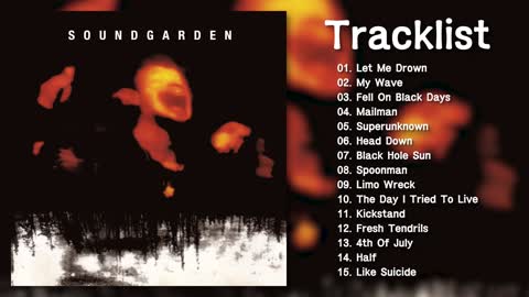 Superunknown Full Album - Soundgarden