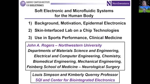 Soft Electronic and Microfluidic Systems for the Human Body - John A. Rogers