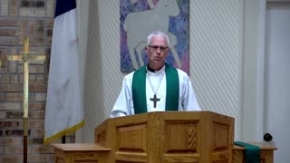 Sermon for 5th Sunday after Pentecost, 7/2/23, Victory in Christ Lutheran Church, Newark, TX