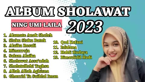 SHOLAWAT NABI MUHAMMAD FULL ALBUM NING UMI LAELA