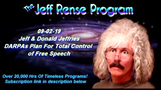 Jeff & Donald Jeffries - DARPA’s Plan For Total Control Of Free Speech