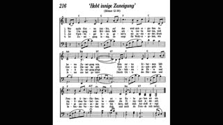 Habt innige Zuneigung (Lied 216 aus Singt Jehova Loblieder)