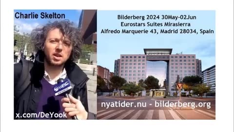 Bilderberg 2024: Who Will Lead NATO's War On Russia As 4th Reich Convenes in Madrid?